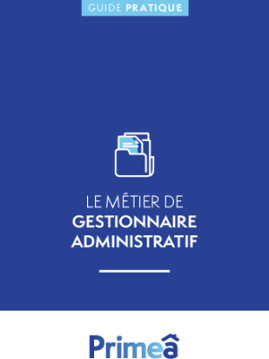 Le métier de gestionnaire administratif